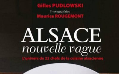 L’Alsace de Gilles Pudlowski et Maurice Rougemont